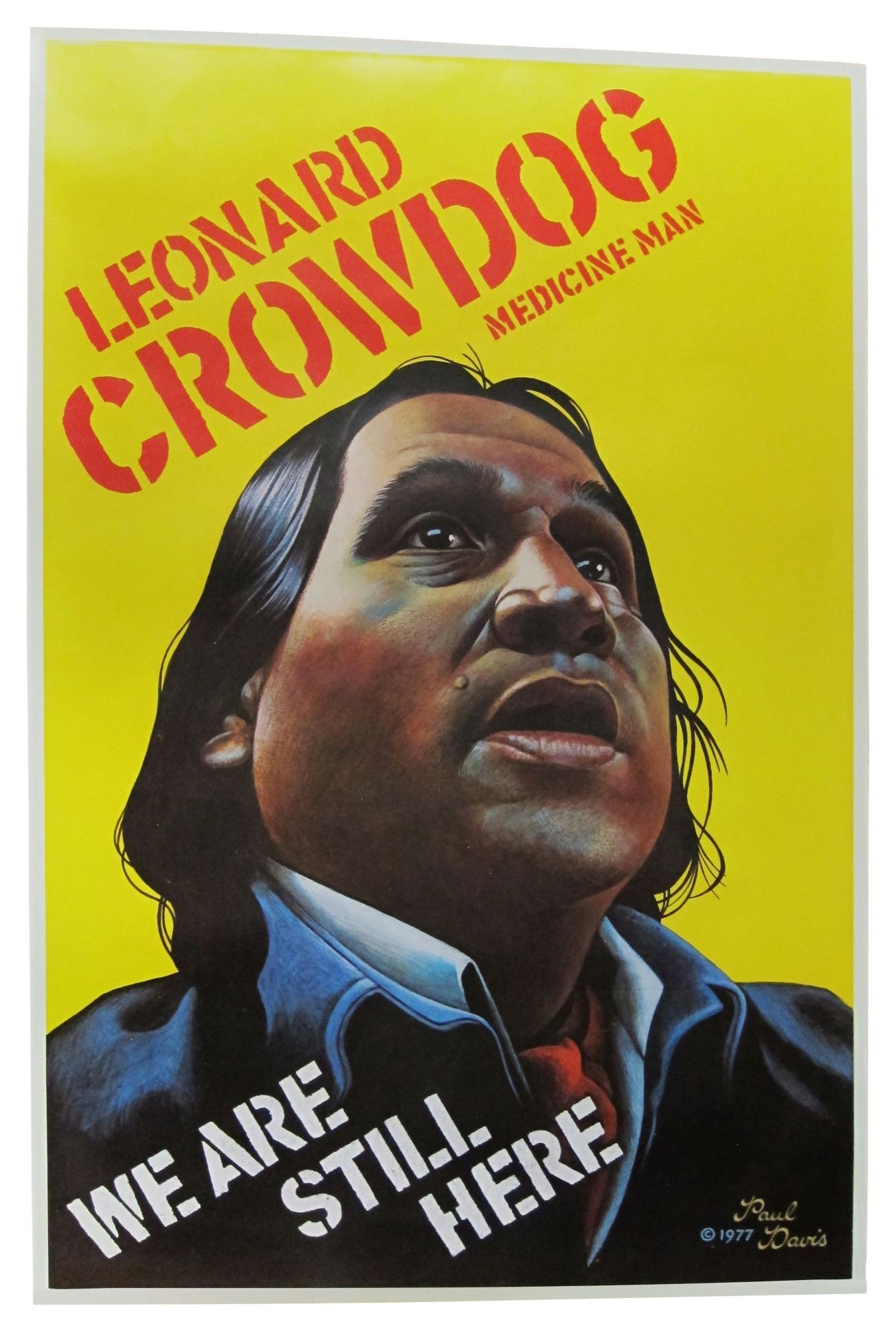 Leonard Crow Dog, Medicine Man. We Are Still Here by Davis, Paul