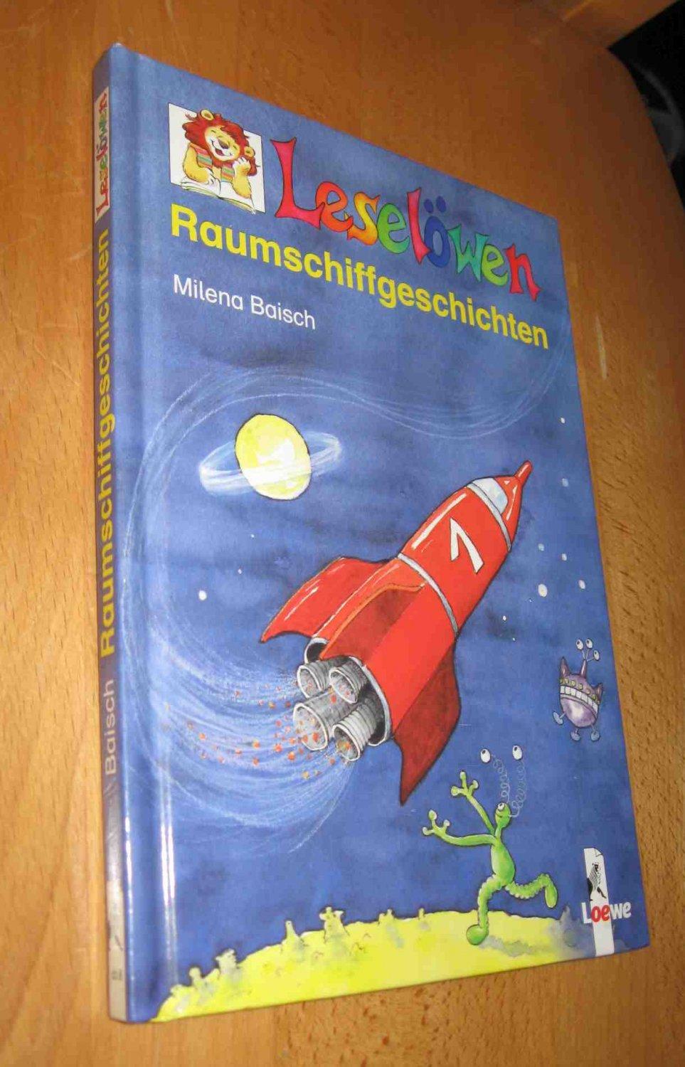 Leselöwen : Raumschiffgeschichten - Baisch, Milena