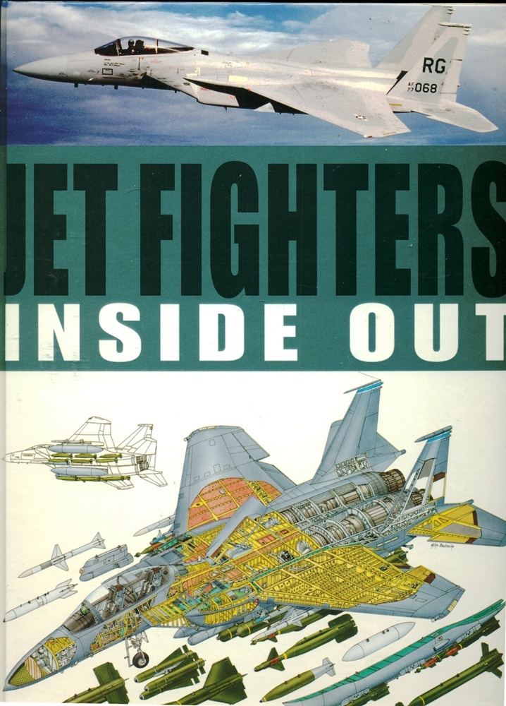 Jet Fighters Inside Out - Winchester, Jim