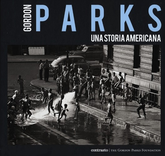 Gordon Parks. Una storia americana - Gordon Parks