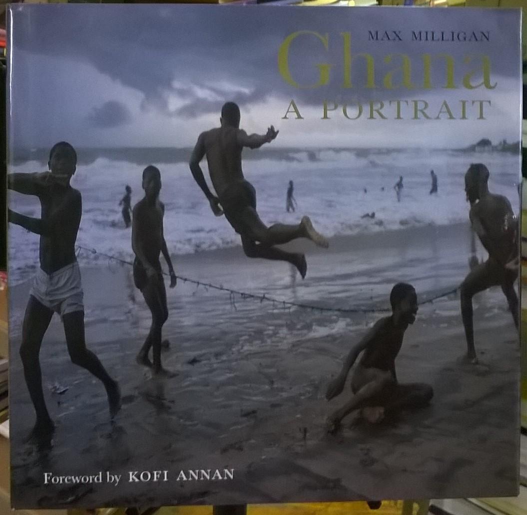 Ghana: A Portrait - Max Milligan
