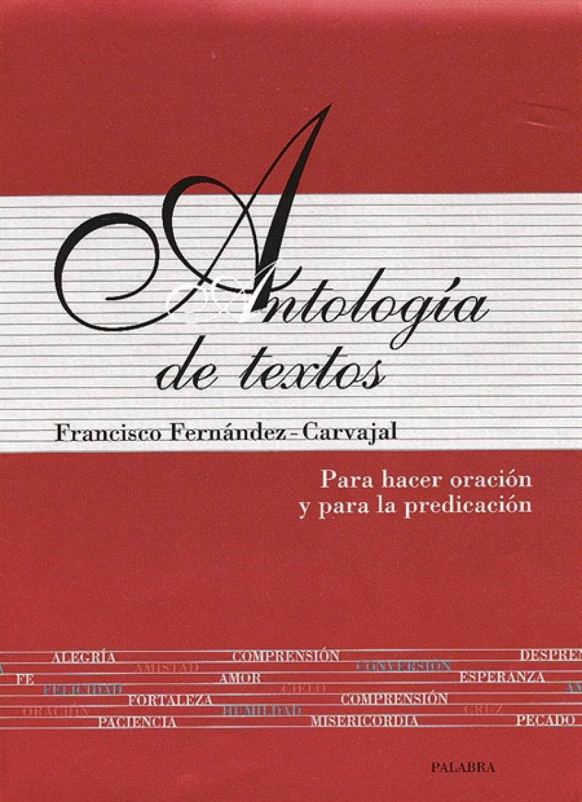 Antología de textos - Fernández-Carvajal, Francisco