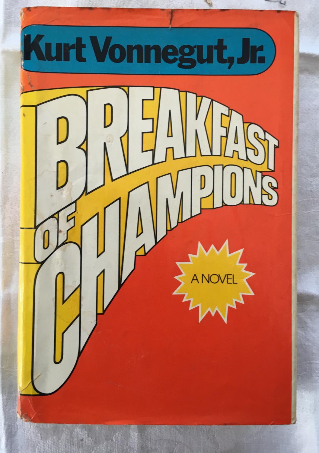 Breakfast of Champions Or Good-Bye Blue Monday Vonnegut, Kurt [Very Good] [Hardcover]