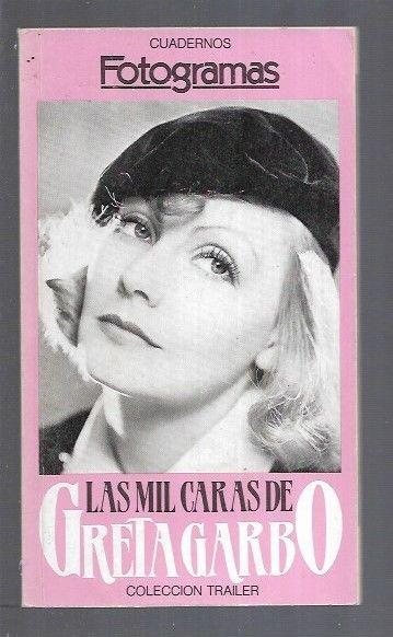 MIL CARAS DE GRETA GARBO - LAS - VARIOS