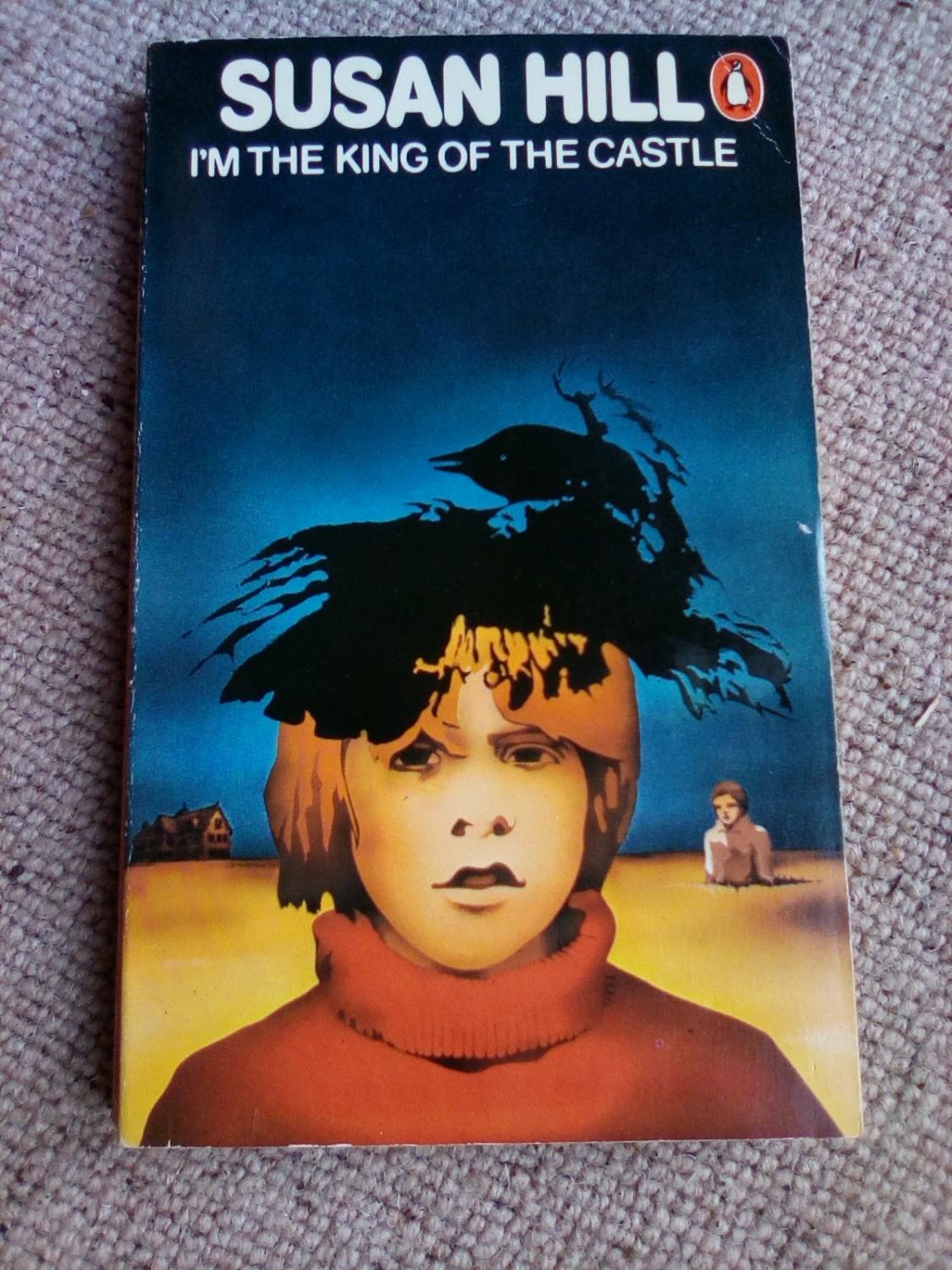 I'm the King of the Castle (Imprint Books) - Susan Hill