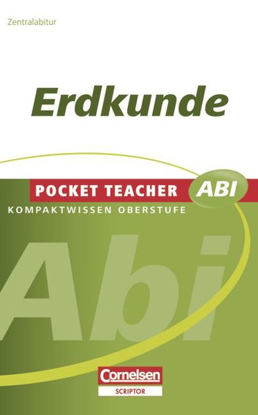 Pocket Teacher Abi - Sekundarstufe II: Erdkunde - Fischer, Peter und Dr. Manfred Koch