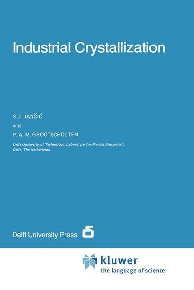 Industrial Crystallization - P. A. M. Grootscholten