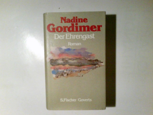 Der Ehrengast : Roman. Nadine Gordiner. Aus d. Engl. von Klaus Hoffer (ISBN 3936484430)