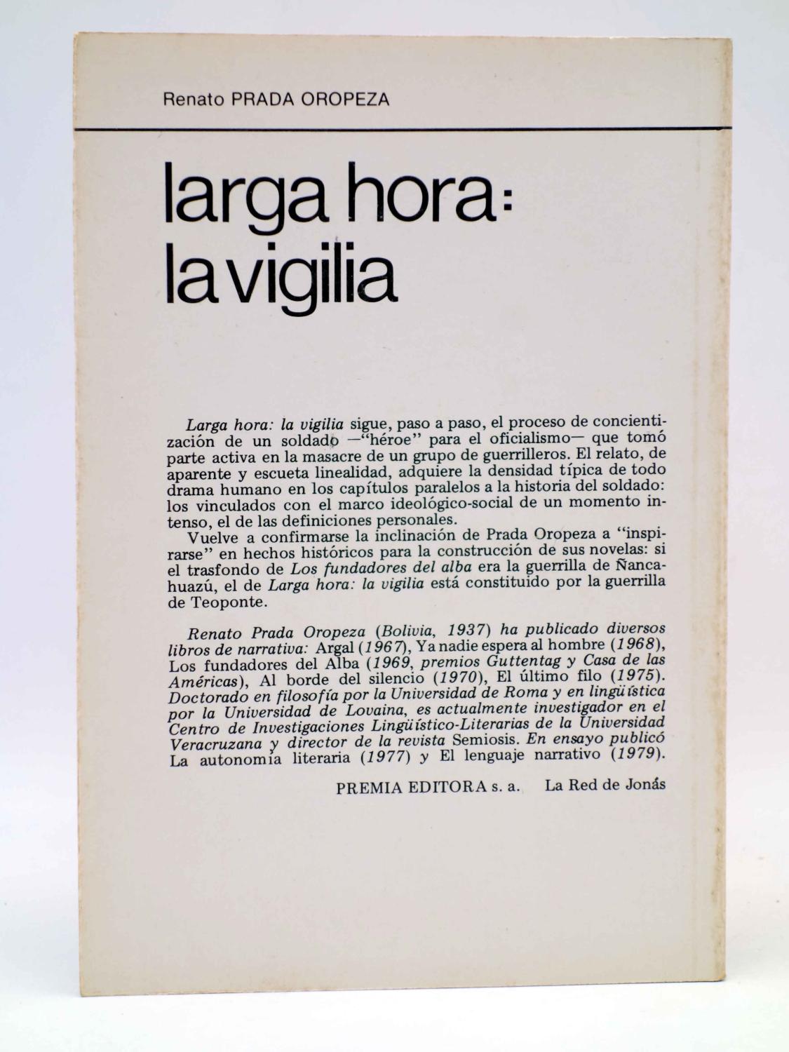 LA RED DE JONAS. LARGA HORA: LA VIGILIA (Renato Prada Oropeza) Premia,  1979. OFRT by Renato Prada Oropeza: Good paperback (1979) | Libros Fugitivos