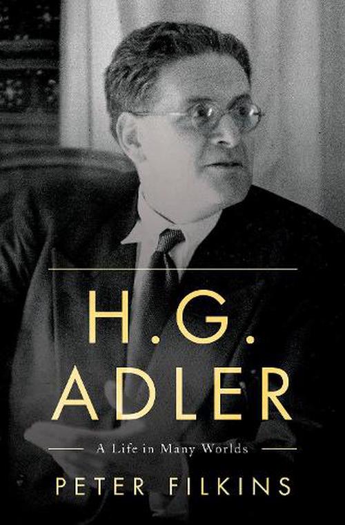 H. G. Adler (Hardcover) - Peter Filkins