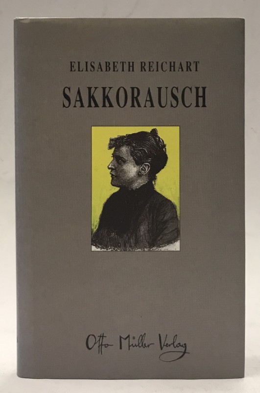 Sakkorausch. Ein Monolog. - Reichart, Elisabeth