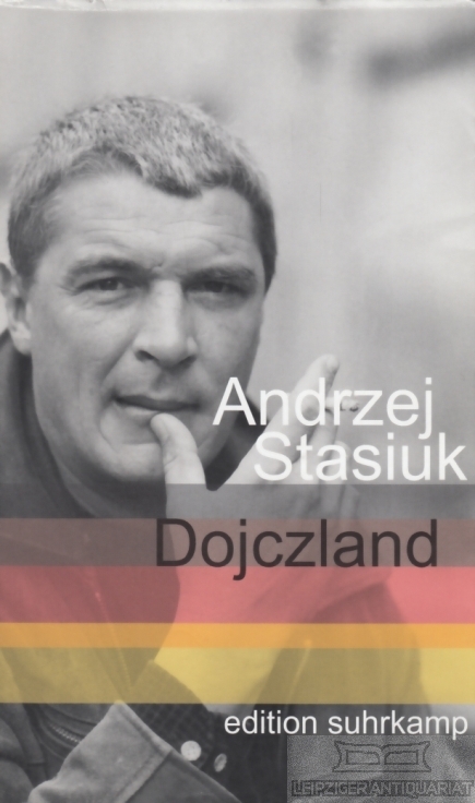 Dojczland - Stasiuk, Andrzej