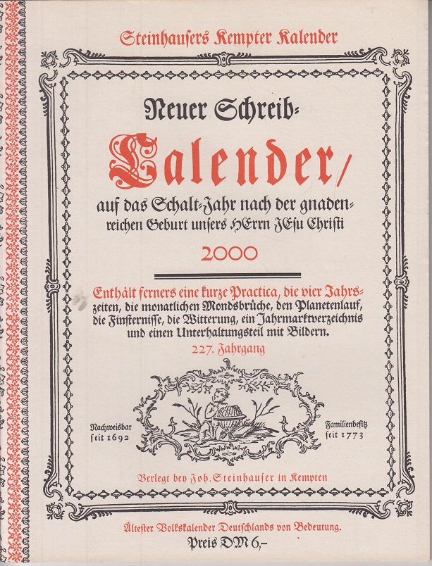 Steinhausers Kempter Kalender 2000 - Neuer Schreib-Kalender auf das gemeine Jahr nach der 