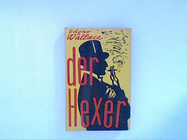 Der Hexer - Wallace, Edgar