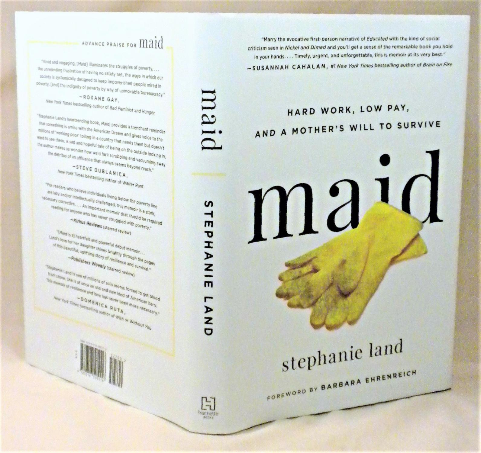 Maid Hard Work, Low Pay, and a Mother's Will to Survive by Stephanie
