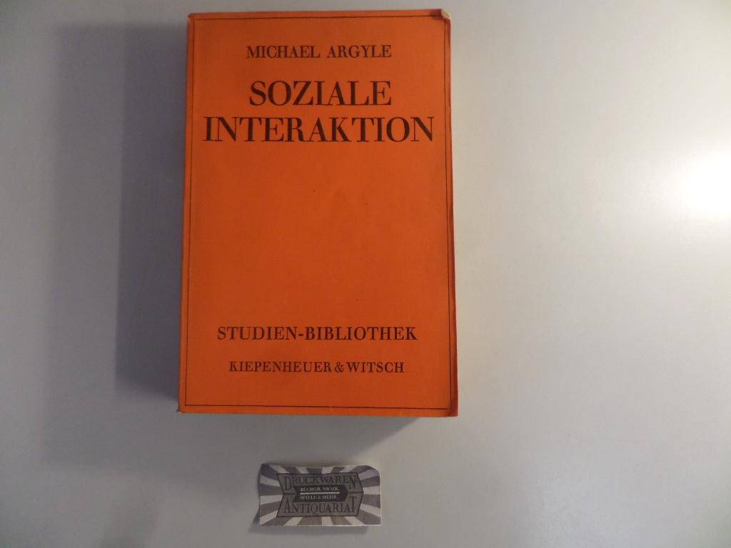 Soziale Interaktion. (Studien-Bibliothek). - Argyle, Michael und Carl Friedrich Graumann [Hrsg.]