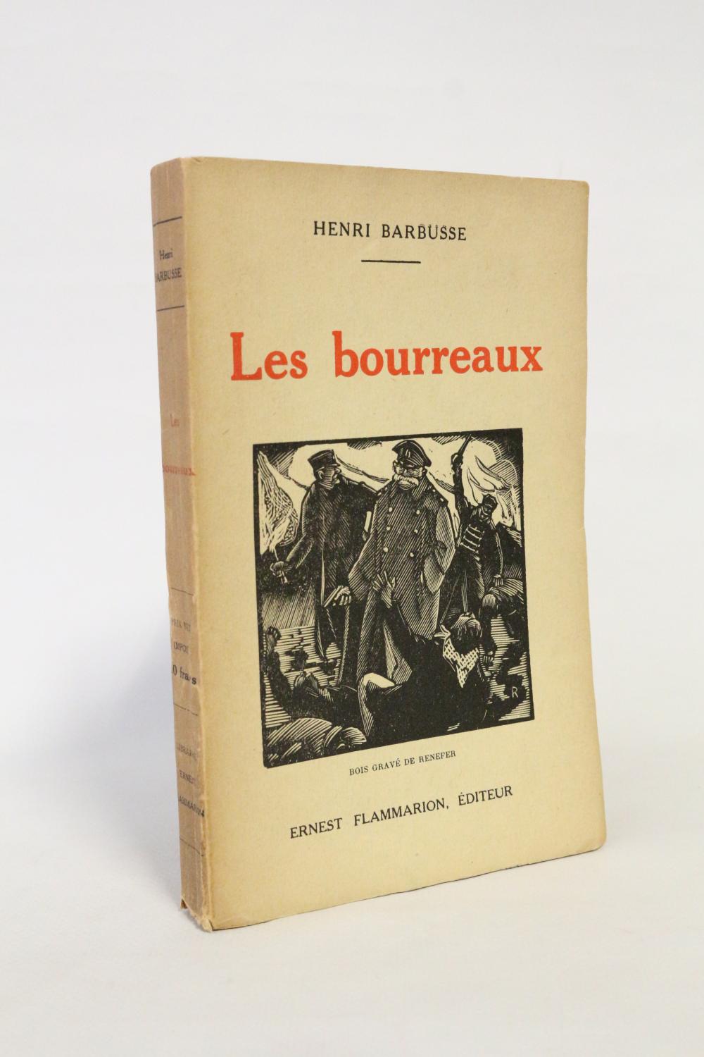Les bourreaux by BARBUSSE Henri RENEFER Raymond: couverture souple ...