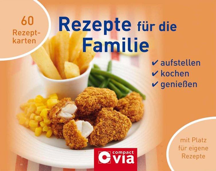 Rezepte für die Familie - Unbekannt