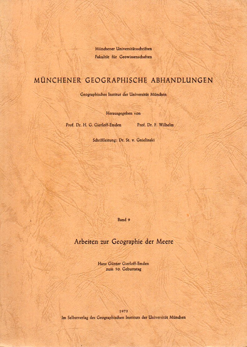 Arbeiten zur Geographie der Meere - Münchener Geographische Abhandlungen Band 9