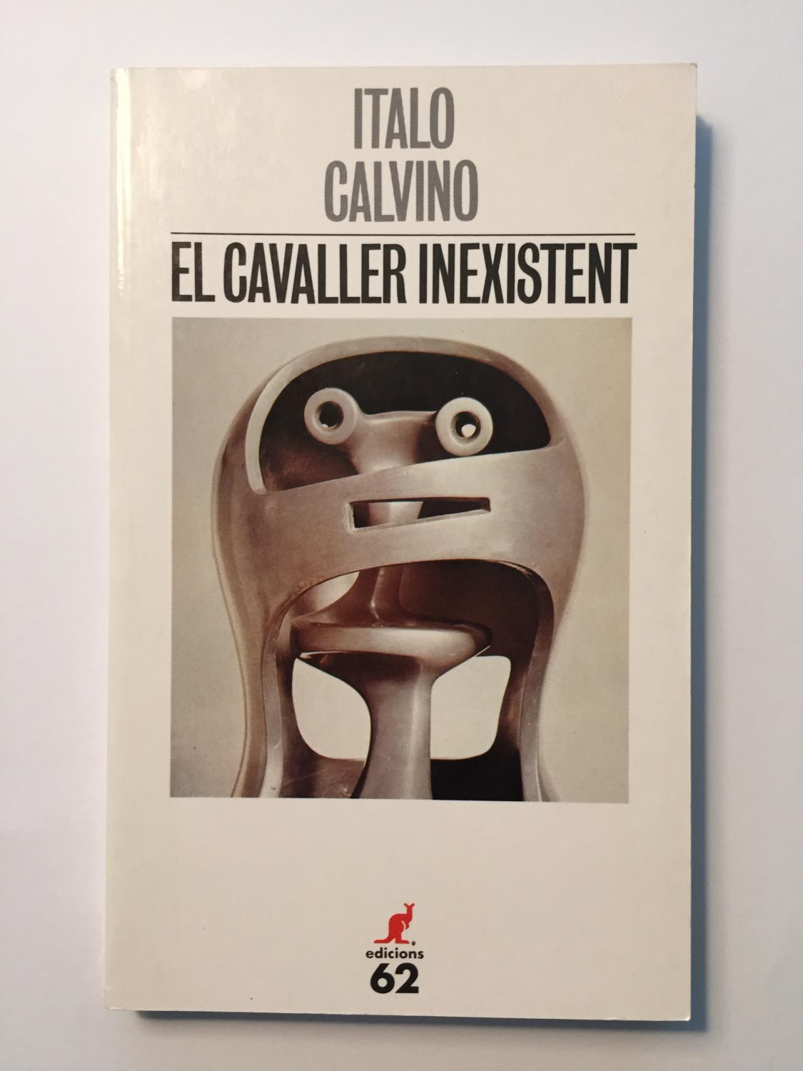 El cavaller inexistent - Italo Calvino
