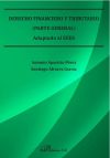 Derecho Financiero y Tributario. Parte general: Adaptado al EEES - Álvarez García, Santiago; Aparicio Pérez, Antonio