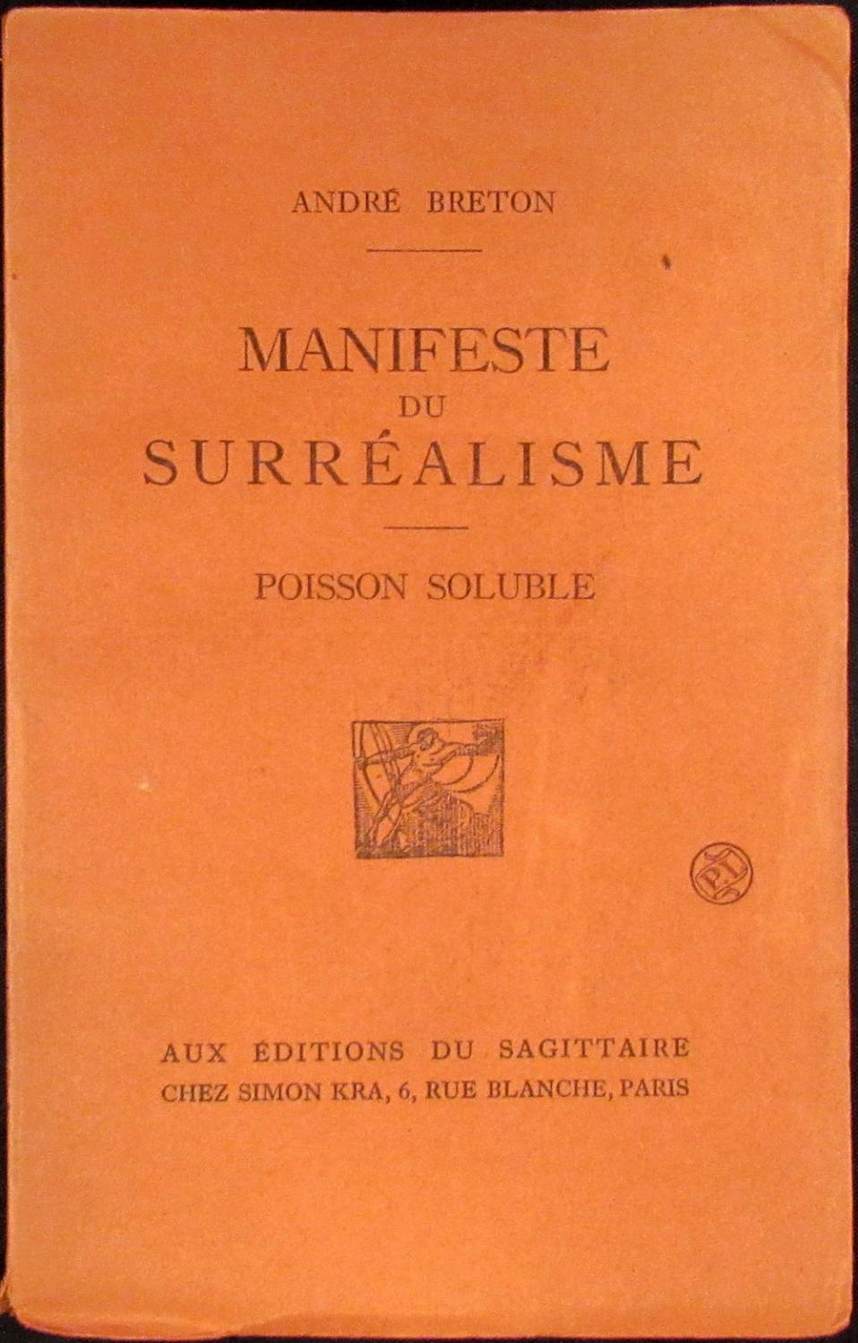 MANIFESTE DU SURRÉALISME, Poisson Soluble by Breton André: (1924 ...