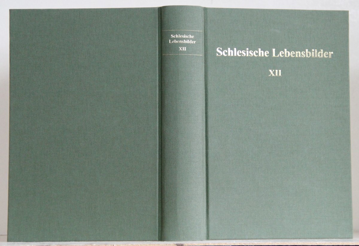 Schlesische Lebensbilder: Band XII. Im Auftrag der Historischen Kommission für Schlesien. - Bahlcke, Joachim