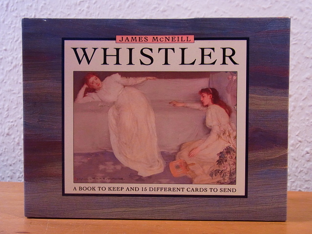 James McNeill Whistler. A Book to keep and 15 different Cards to send (The Postbox Collection) - Whistler, James McNeill - edited by Russell Ash and Bernard Higton