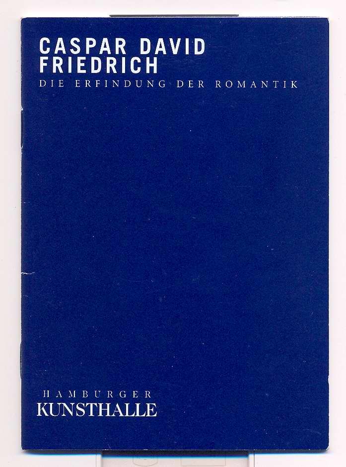 Caspar David Friedrich : Die Erfindung der Romantik - Zacharias, Kyllikki