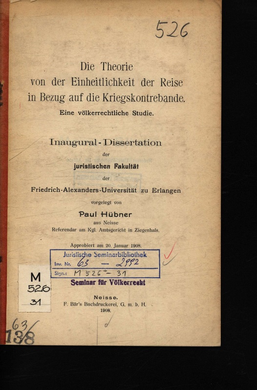 Die Theorie von der Einheitlichkeit der Reise in Bezug auf die Kriegskontrebande - Hübner, Paul