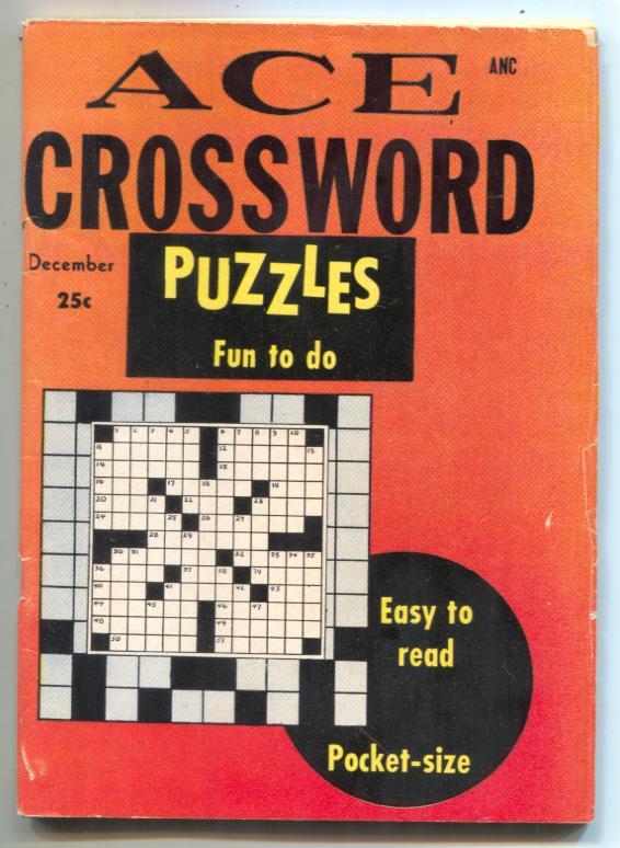Ace Crossword Puzzles #1 December 1956 Southern States Collection Ace Crossword Puzzles #1 December 1956 Southern States Collection