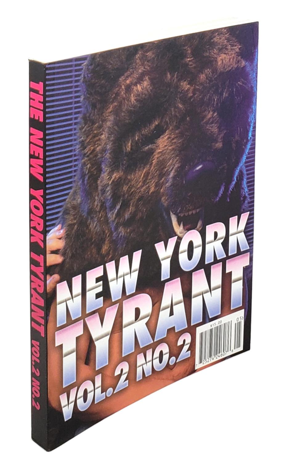 New York Tyrant: Vol. 2 No. 2 - GianCarlo DiTrapano [Ed.]; Atticus Lish; Gordon Lish