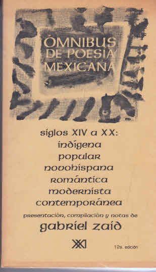 Omnibus de poesia mexicana - Gabriel Zaid