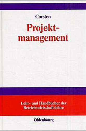 Projektmanagement: Einführung - Corsten, Hans und Hilde Corsten