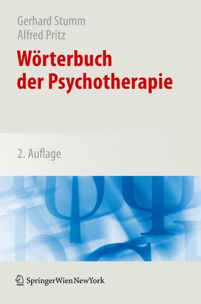 Wörterbuch der Psychotherapie - Gerhard Stumm
