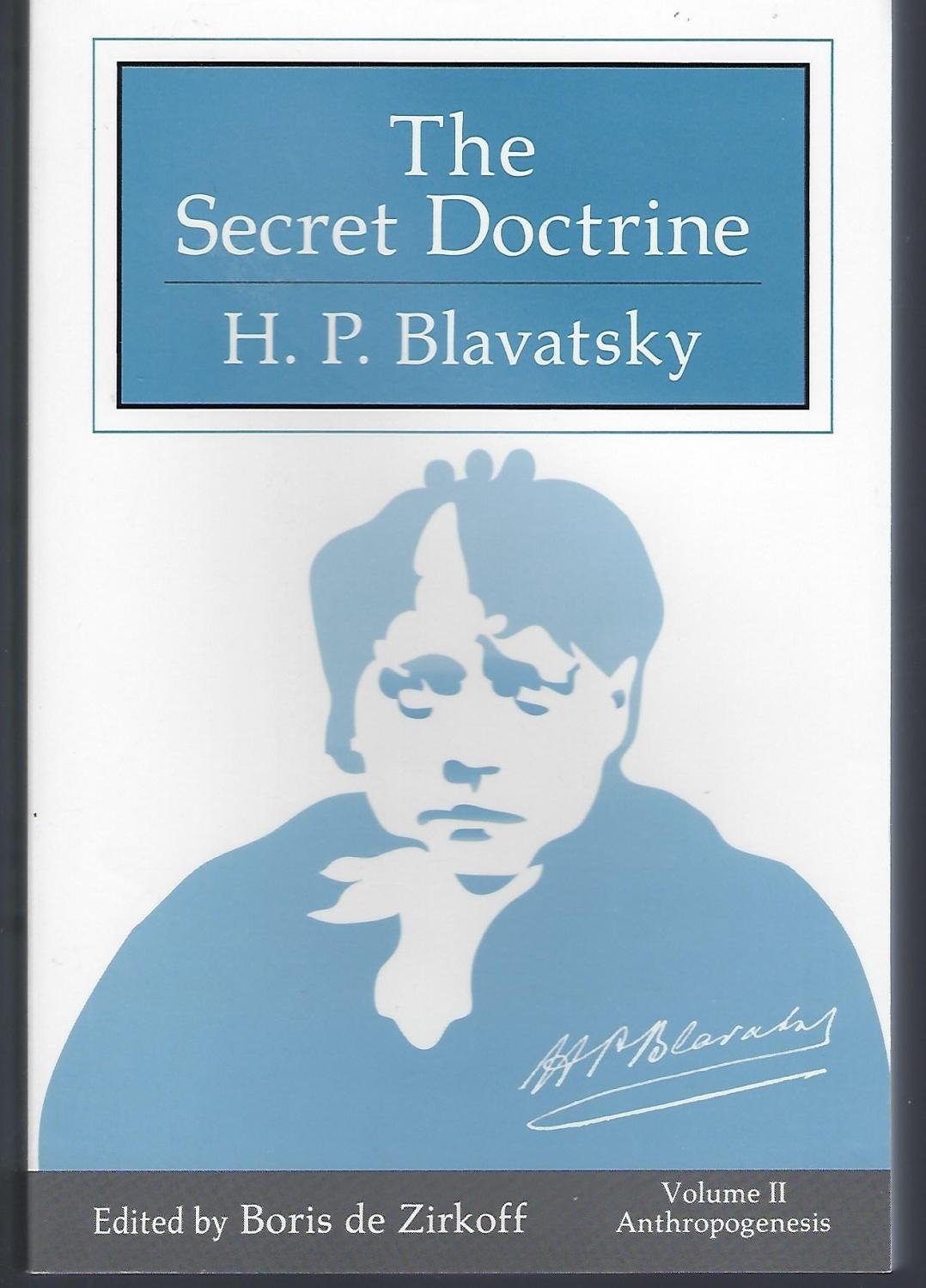 The Secret Doctrine: Vol. II - Anthropogenesis - Blavatsky, H. P.