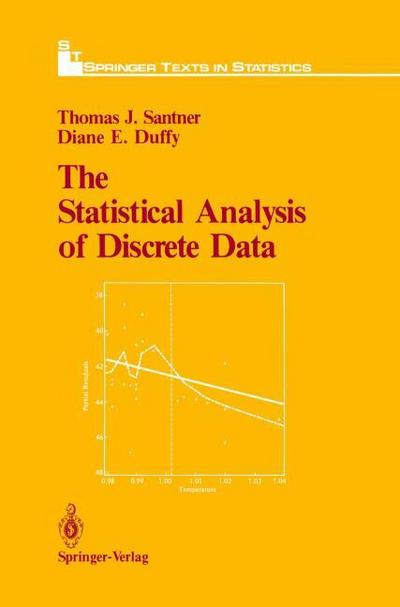 The Statistical Analysis of Discrete Data - Diane E. Duffy