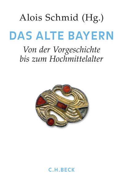 Handbuch der bayerischen Geschichte Bd. I: Das Alte Bayern : Erster Teil: Von der Vorgeschichte bis zum Hochmittelalter - Max Spindler