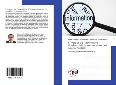 L'impact de l'asymétrie d'information sur les marchés concurrentiels : Une analyse microéconomique - Sofyan Oumane