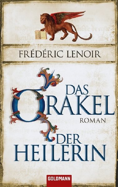 Das Orakel der Heilerin - Lenoir, Frédéric