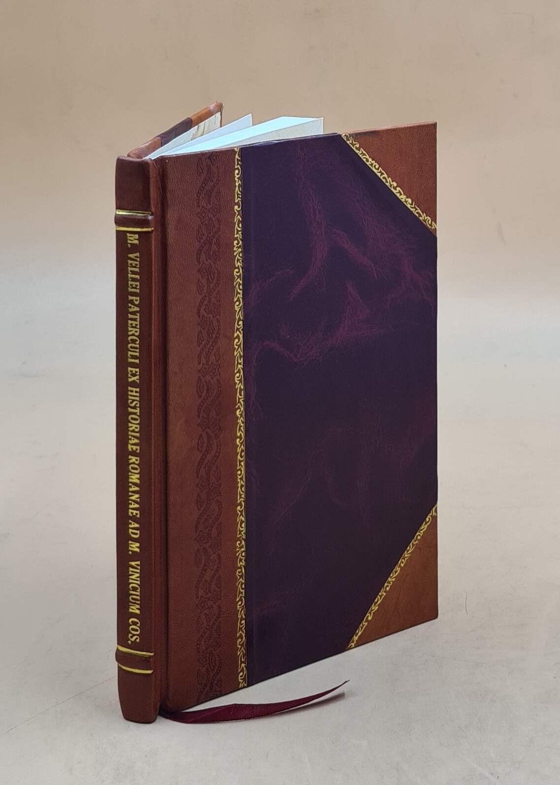 M. Vellei Paterculi ex Historiae romanae ad M. Vinicium cos. libris duobus quae supersunt 1884 [Leather Bound] Gajus Velleius Paterculus [New] [Hardc