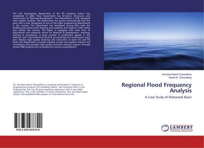 Regional Flood Frequency Analysis : A Case Study of Mahanadi Basin - Archana Keerti Chowdhary
