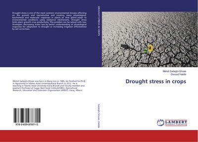Drought stress in crops - Mehdi Sadeghi-Shoae