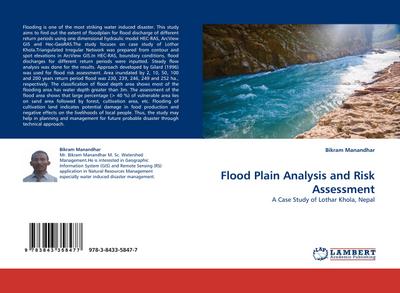 Flood Plain Analysis and Risk Assessment : A Case Study of Lothar Khola, Nepal - Bikram Manandhar