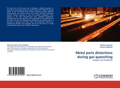 Metal parts distortions during gas quenching : analysis and simulation - Mariusz Suwa¿a