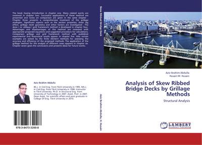 Analysis of Skew Ribbed Bridge Decks by Grillage Methods : Structural Analysis - Aziz Ibrahim Abdulla