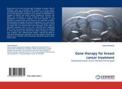 Gene therapy for breast cancer treatment : Engineered viruses: to turn the bad into the good - Laura Vannucci
