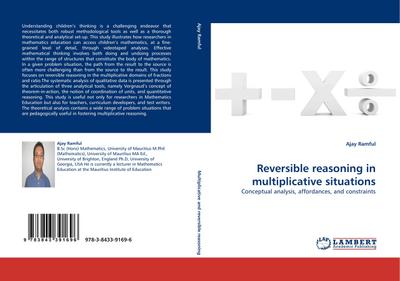 Reversible reasoning in multiplicative situations : Conceptual analysis, affordances, and constraints - Ajay Ramful