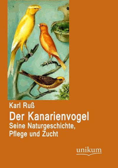 Der Kanarienvogel Karl Ruï Author