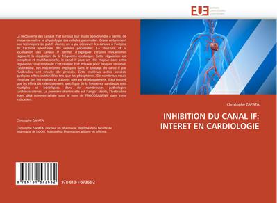 INHIBITION DU CANAL IF: INTERET EN CARDIOLOGIE - Christophe Zapata